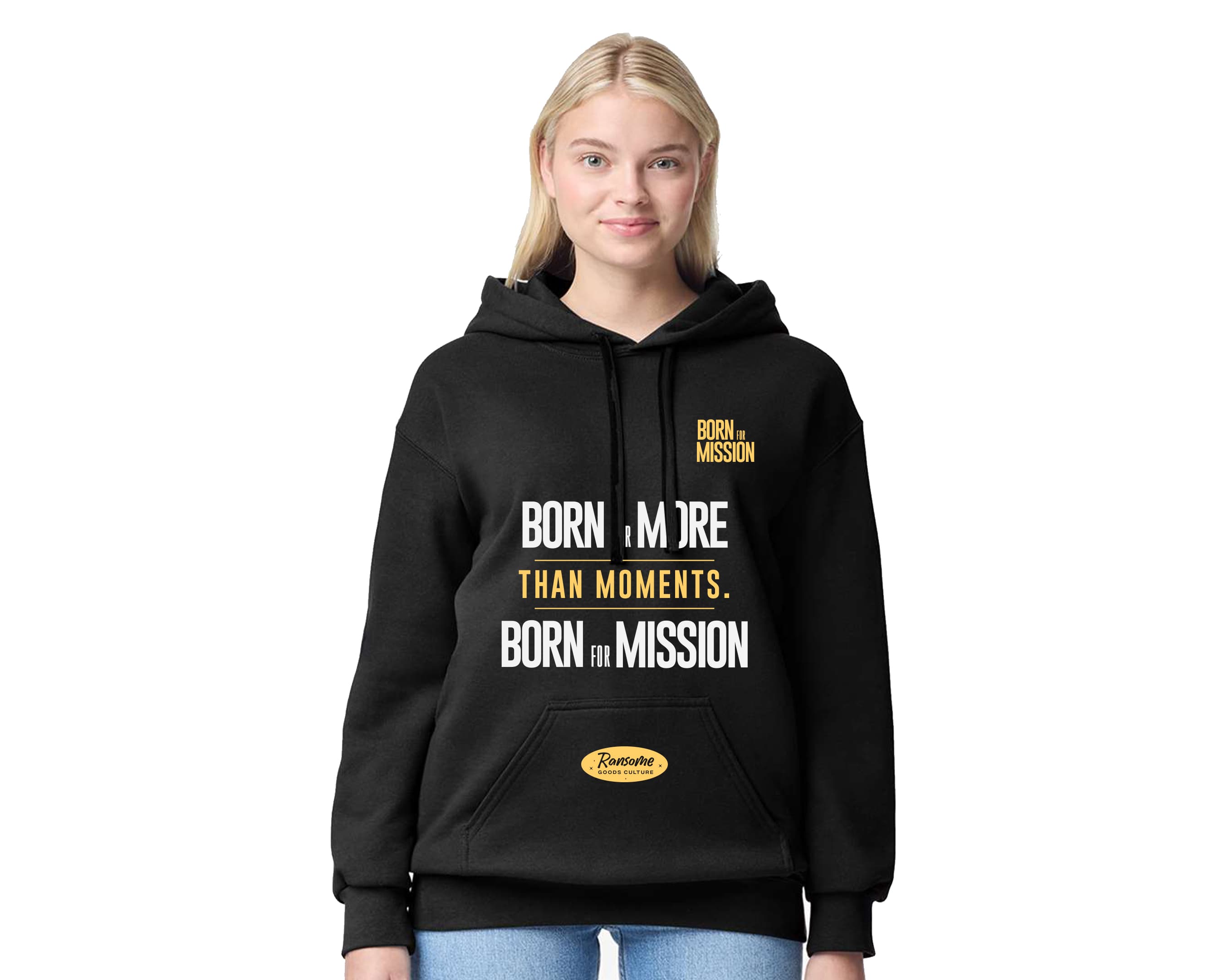 Blonde woman in black hoodie with 'Born for more than moments. Born for mission'.